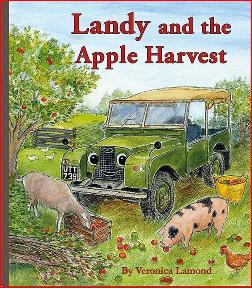 Land Rover Book - Landy and the Apple Harvest